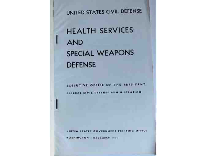 Civil Defense Manual - Health Services and Special Weapons Defense, 1950