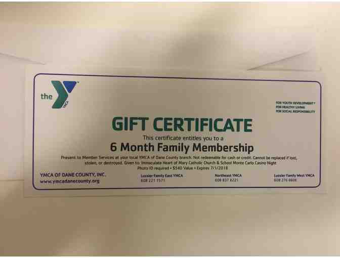 Six month family membership to YMCA