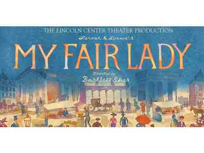 My Fair Lady tickets & Food Fight gift card