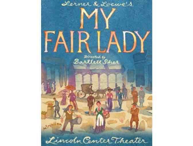 2 House Seats to MY FAIR LADY & BACKSTAGE TOUR with John Treacy Egan + Dinner at McGee's