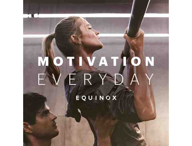 3 month pass to Equinox gyms | California Locations only