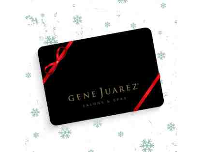 Gene Juarez Salons & Spas $100 Gift Card