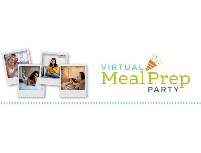 Virtual Meal Prep Party for 10 with Dream Dinners - Photo 1