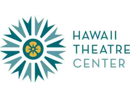 Hawaii Theatre 2 Tickets PLUS Fan Membership