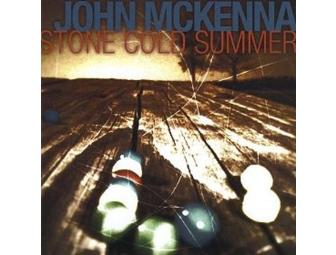 John McKenna Band Beautiful Dangerous EP PLUS Stone Cold Summer CD   KC All Star EP/CD