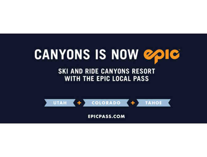 Epic Local Pass at Canyons Resort