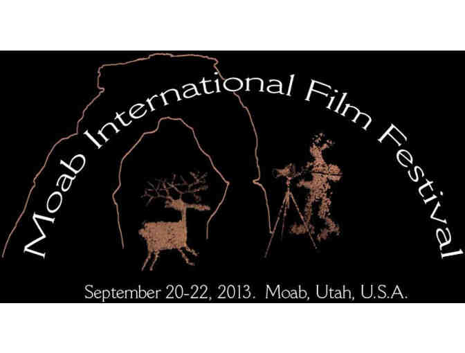 ONE PAIR OF ALL FILMS PASSES TO  MOAB INTERNATIONAL FILM FESTIVAL