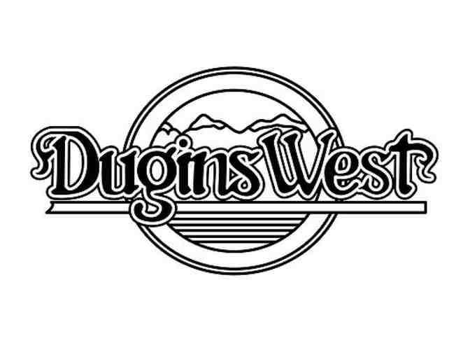 Dugins West - $100 Gift Certificate