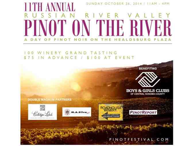 7313 - Two VIP Passes to Grand Tasting - Pinot On The River, Healdsburg