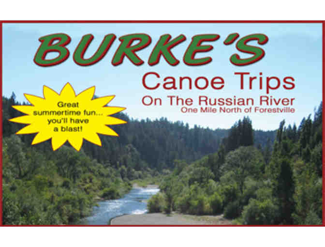 5106 - 3 All-Day Canoe Rentals, Burke's Canoe Trips on the Russian River, Forestville - Photo 2