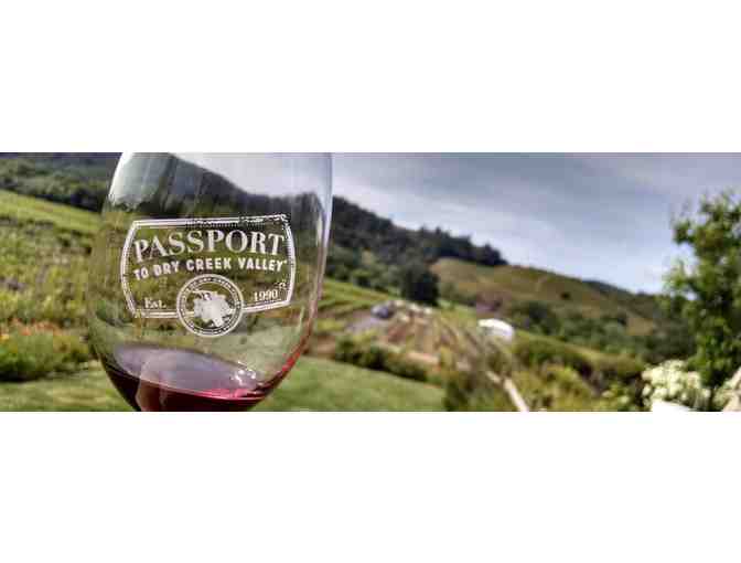 4 2-Day Tickets, 'Passport to Dry Creek Valley', Winegrowers of Dry Creek Valley