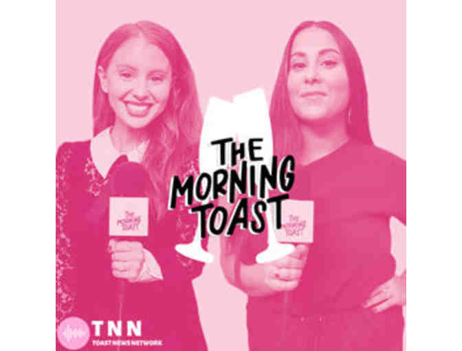 The Morning Toast with the Girl with No Job and Jackie O Problems