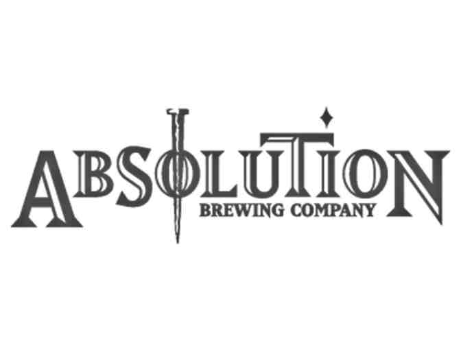 LIVE AUCTION ITEM! BECOME THE BREWMASTER OF YOUR OWN BEER! - ABSOLUTION BREWING COMPANY