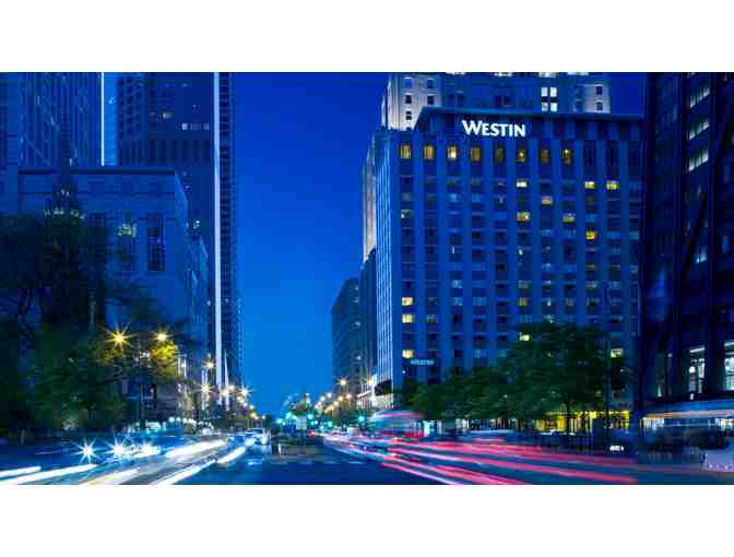 THE WESTIN MICHIGAN AVENUE - TWO NIGHT STAY