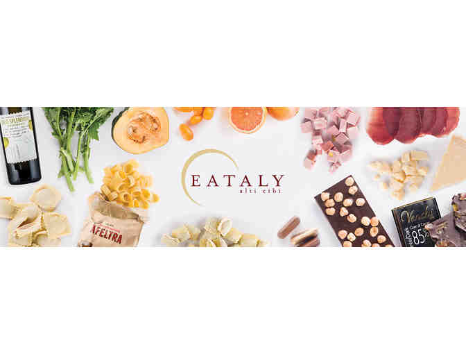 EATALY EXPERIENCE - $200 GC FROM EATALY & THREE WINE BOTTLES