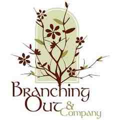 Branching Out and Company