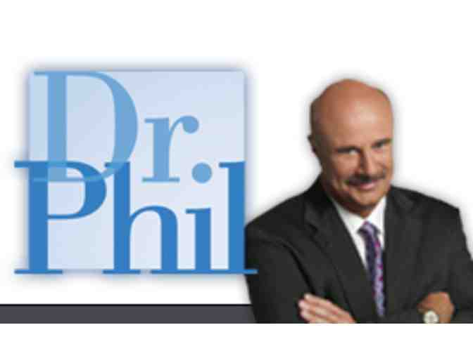 VIP Seating for 4 in the Audience of Dr. Phil (Includes Parking)