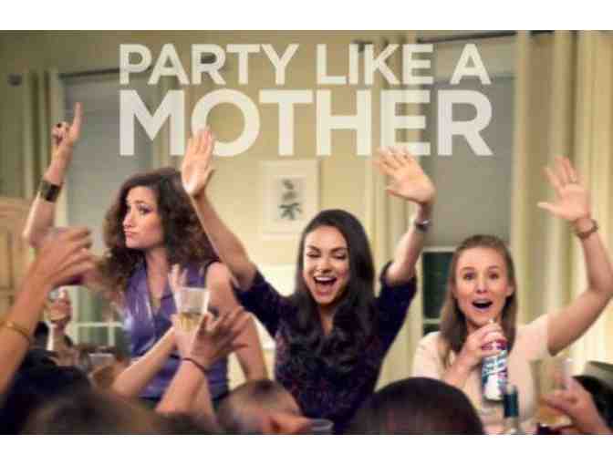 Bad Moms Party