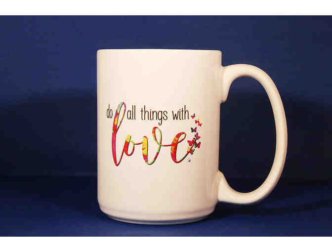 Do All Things With Love - Large Coffee Cup