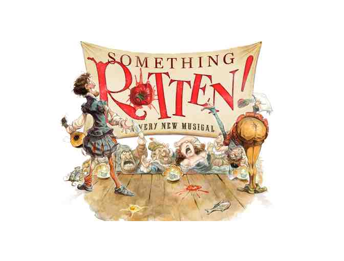 SOMETHING ROTTEN on BROADWAY - 2 Tickets
