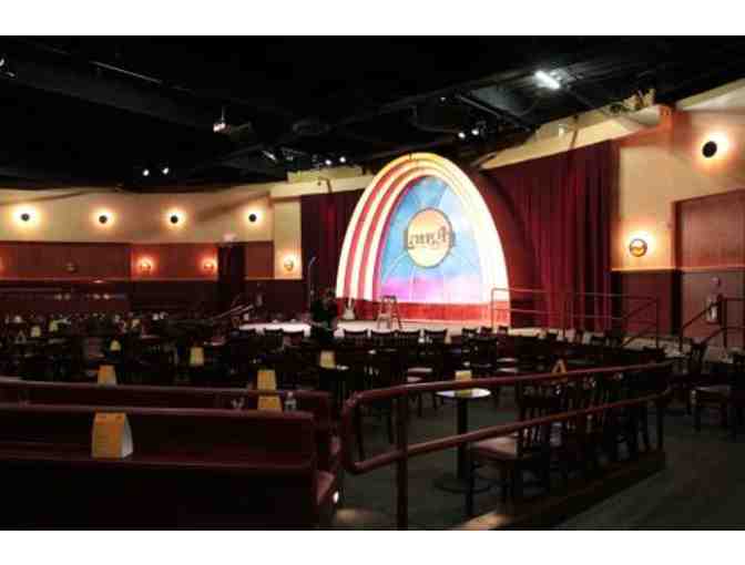 Two tickets to The Laugh Factory in Long Beach, CA