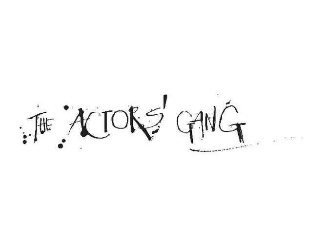 Two tickets to a performance by the Actor's Gang at the Ivy Substation