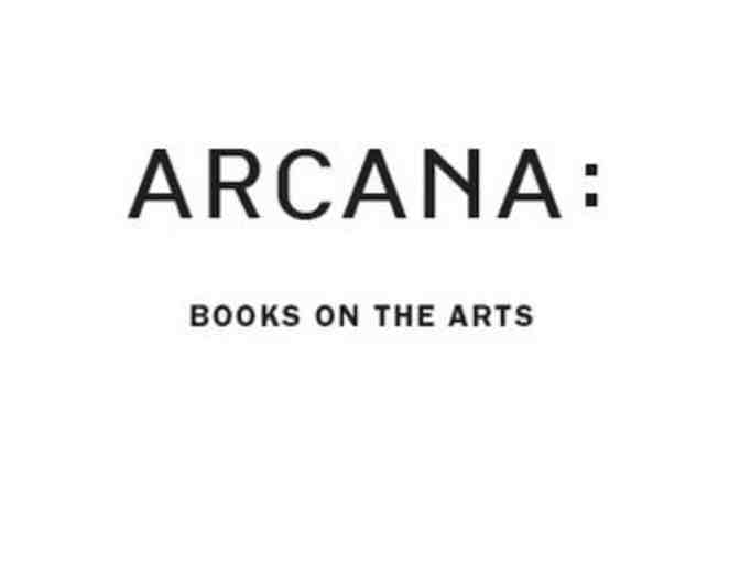 $50 gift certificate to Arcana: Books on the Arts