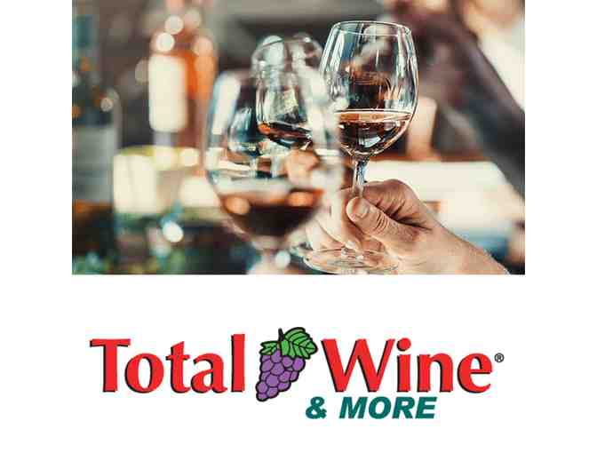 Private Wine Class for 20 ($500.00 value) from Total Wine & More