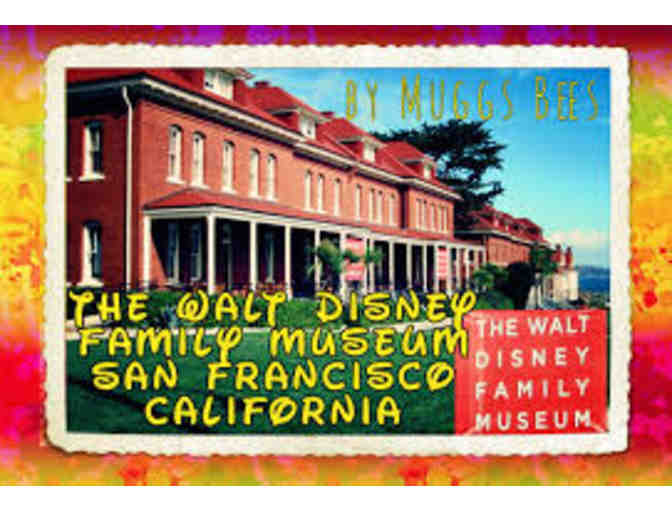 The Walt Disney Family Museum: Four general admission tickets worth $100