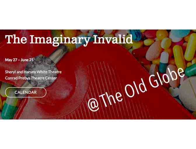 2 Tickets to 'The Imaginary Invalid' at The Old Globe in San Diego