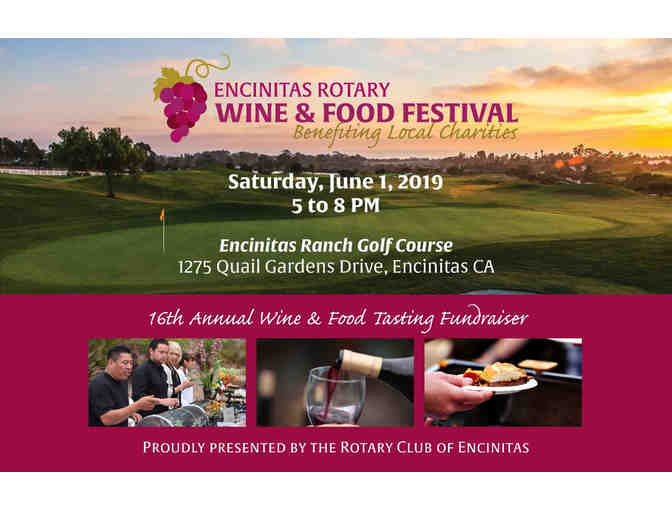 Encinitas Rotary Wine & Food Festival, June 1st, 2019 - Two (2) Tickets