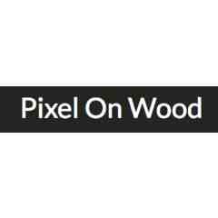 Pixel On Wood