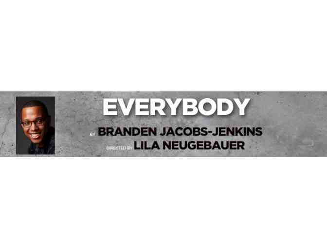 Two tickets to 'Everybody' at the Signature Theatre in New York City