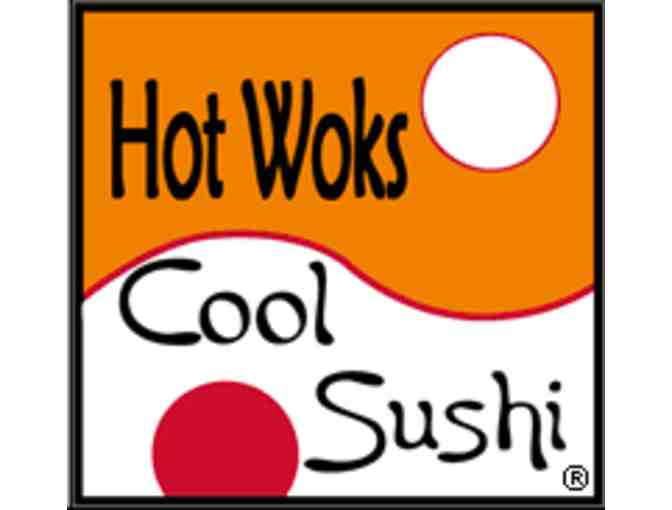 Hot Woks, Cool Sushi $15 Gift Card