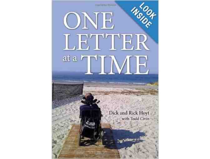 Autographed Copy of One Letter at a Time by Rick and Dick Hoyt