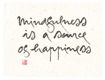 Thich Nhat Hanh 'Minfulness is a source of happiness' print