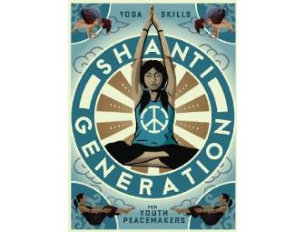 Shanti Generation: 'Yoga Skills for Youth Peacemakers' DVD