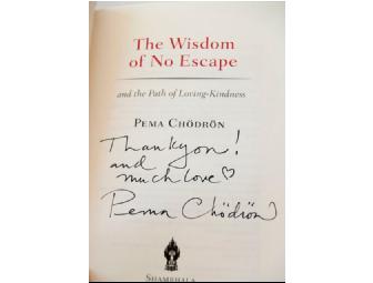 Pema Chodron's Signed 'Uncomfortable with Uncertainty' & 'Wisdom of No Escape'