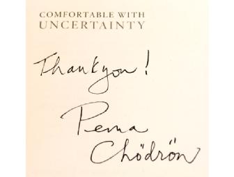 Pema Chodron's Signed 'Uncomfortable with Uncertainty' & 'Wisdom of No Escape'