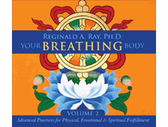 Dharma Ocean: 'Your Breathing Body' 2-CD Set by Reginald Ray