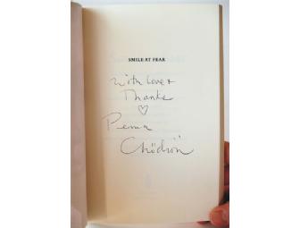 Chogyam Trungpa's 'Smile at Fear' with signed Foreword by Pema Chodron