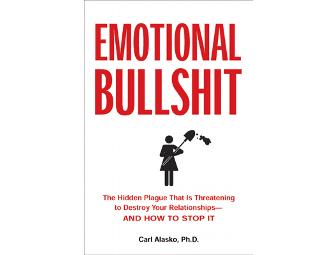 Penguin Group & Tarcher Two-book set, 'Emotional Bullshit' & 'Beyond Blame' by Carl Alasko