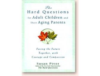 Susan Piver's signed 'The Hard Questions for Adults and Their Aging Parents'