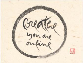 Thich Nhat Hanh: Original Calligraphy 'Breathe you are online'