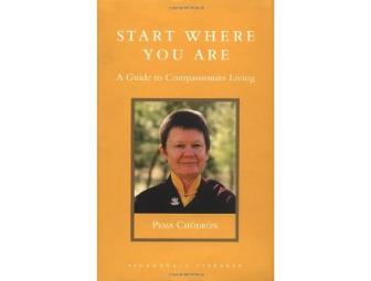 Pema Chodron: Signed 'Start Where You Are'