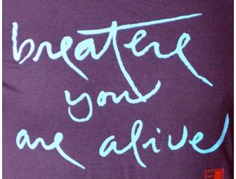 Thich Nhat Hanh and Blue Cliff Monastery's 'Breathe you are alive' T-shirt