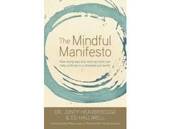 Hay House, Inc.:  'A Mindful Nation' by Tim Ryan & 'The Mindful Manifesto' by Ed Halliwell