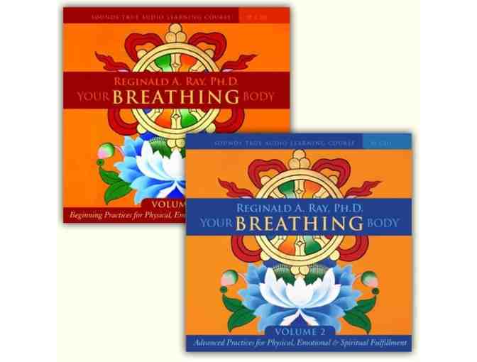 Sounds True: 'Your Breathing Body, Volumes 1 and 2' CD Set from Reginald Ray