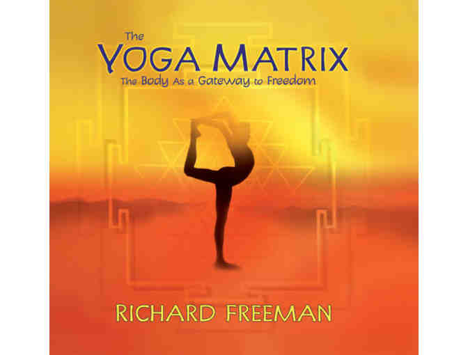 Sounds True: 'The Yoga Matrix' CD Set with Richard Freeman