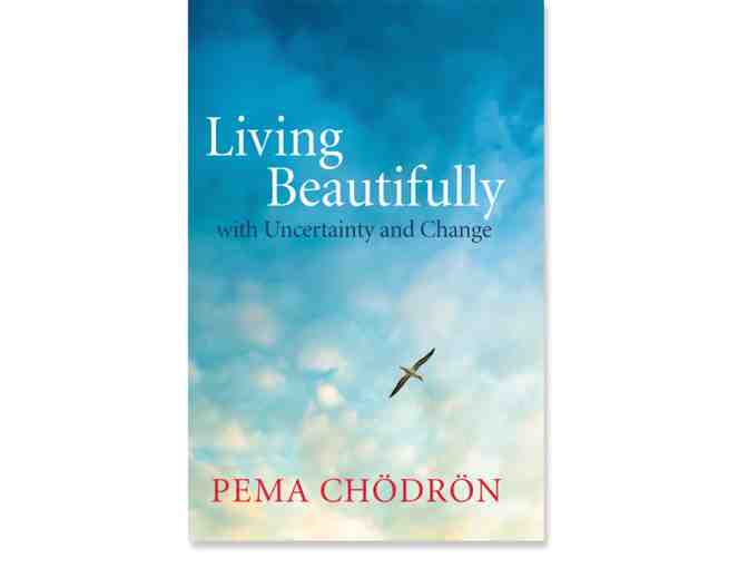 Pema Chodron: Signed 'Living Beautifully'